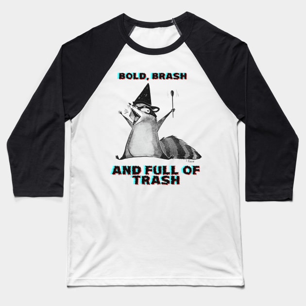 Full of Trash Baseball T-Shirt by Cari.boou